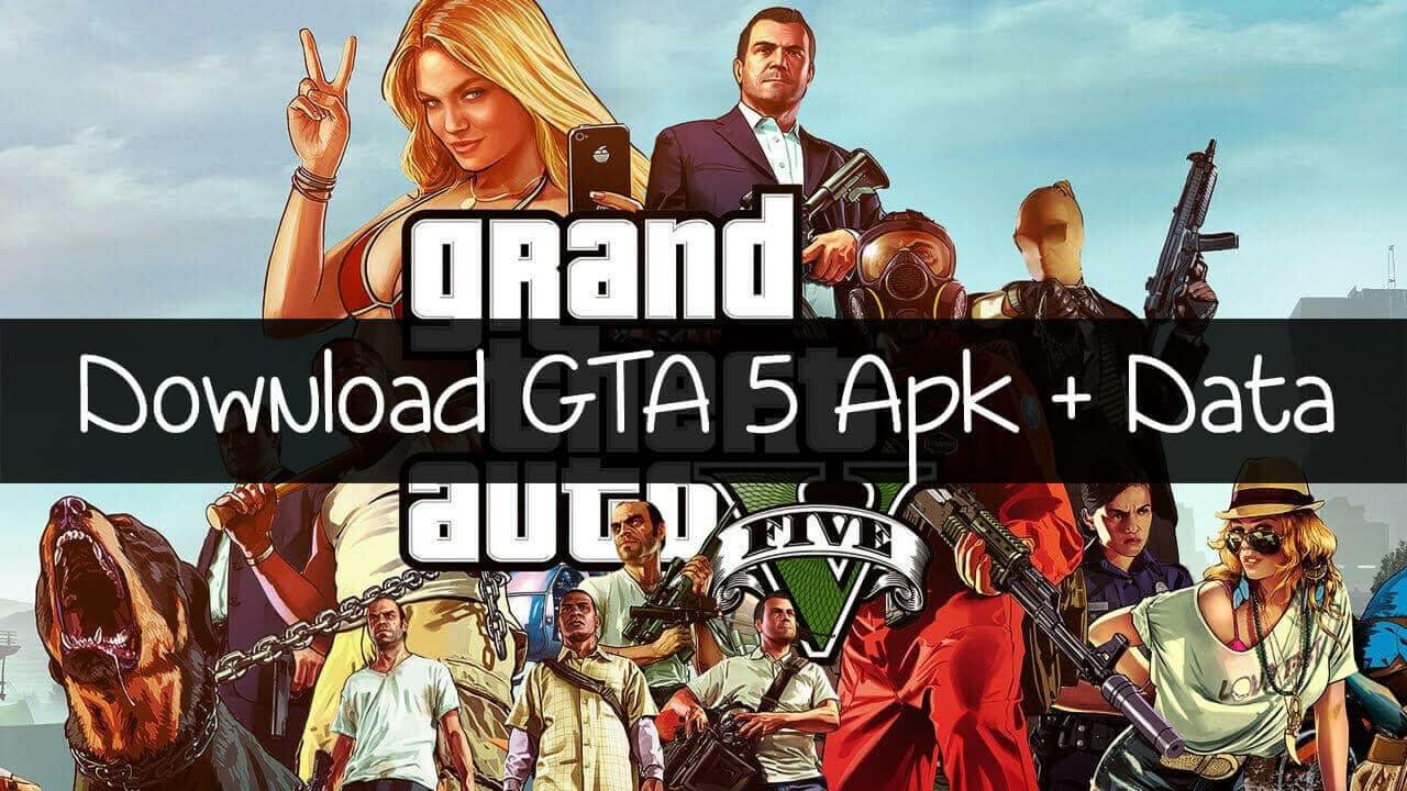 GTA 5 APK + OBB Data File Download For Android/IOS